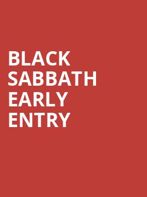 Black Sabbath Early Entry at O2 Arena